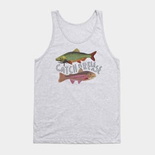 Catch and release trout Tank Top